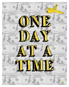 Digital Art "One Day At A Time, Yellow Edition."  VIII Art Co Poster.